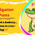 Alligator Puns