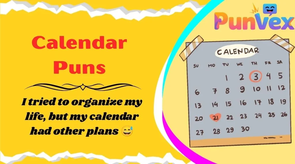 Calendar Puns
