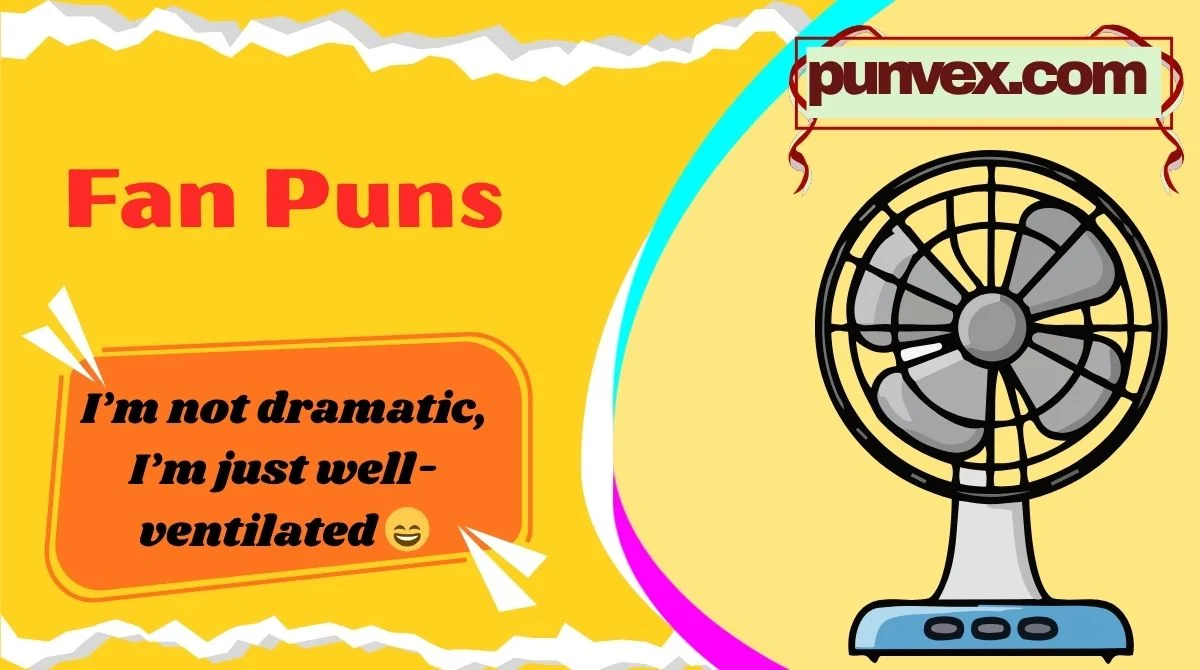 Fan Puns