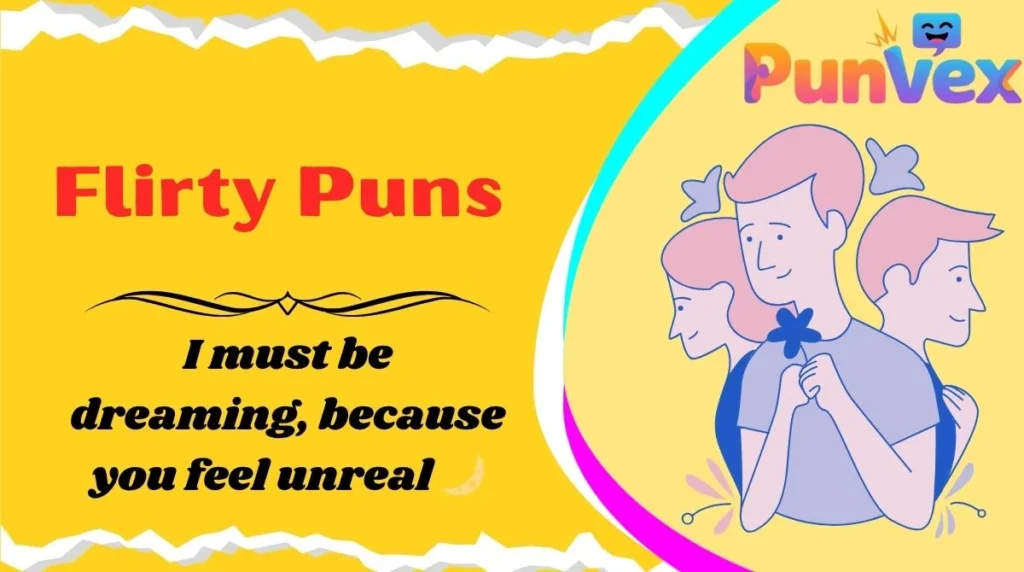 Flirty Puns