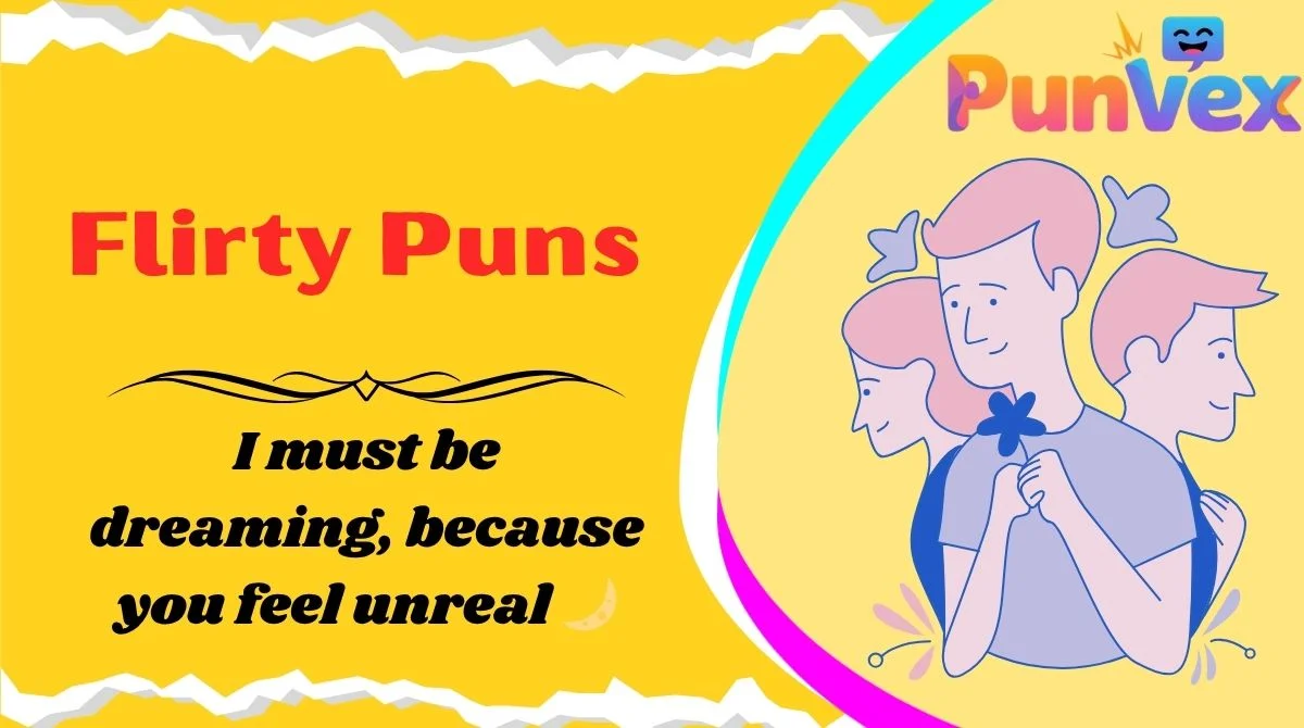 Flirty Puns