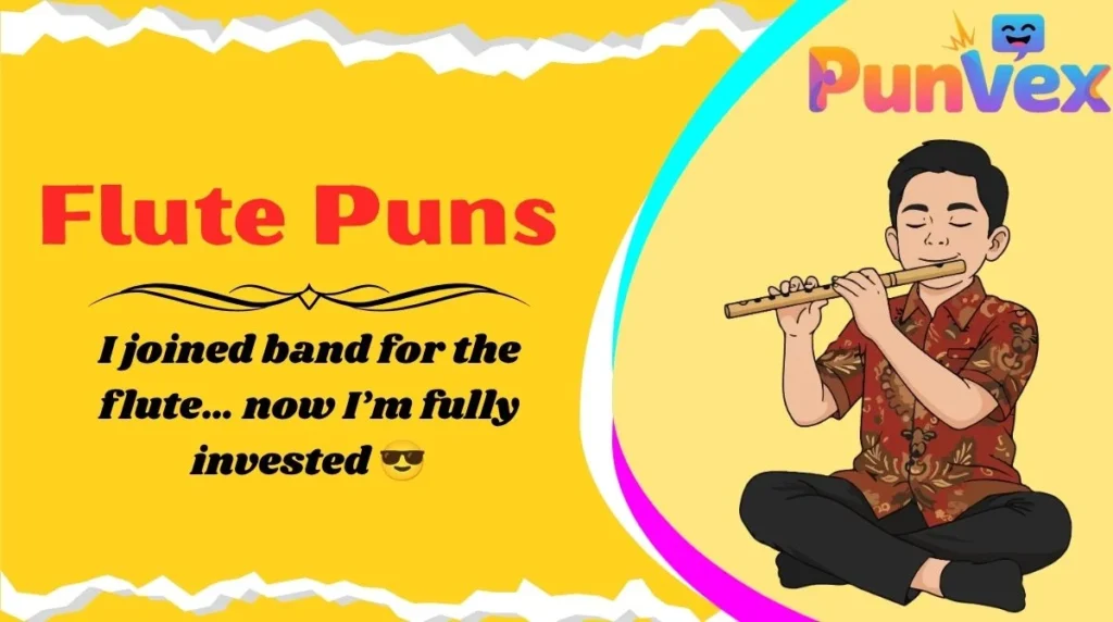 Flute Puns