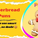 Gingerbread Puns