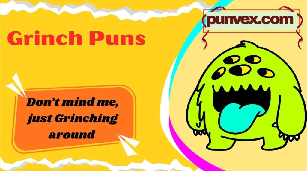Grinch Puns