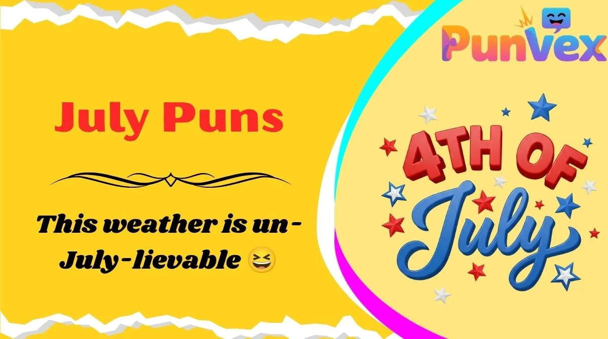 July Puns