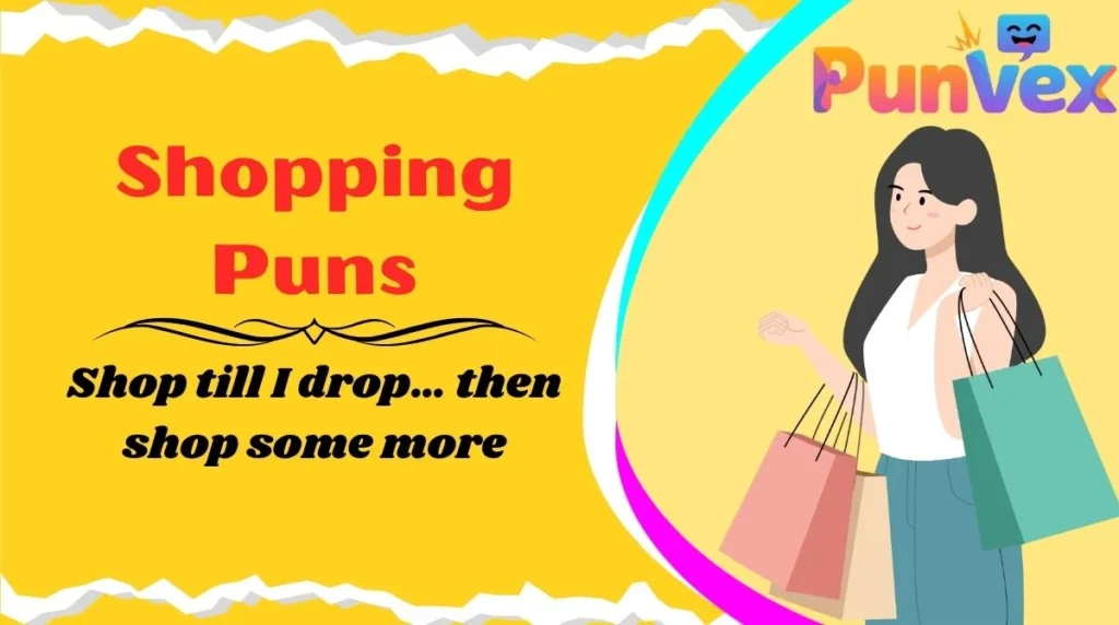 Shopping Puns