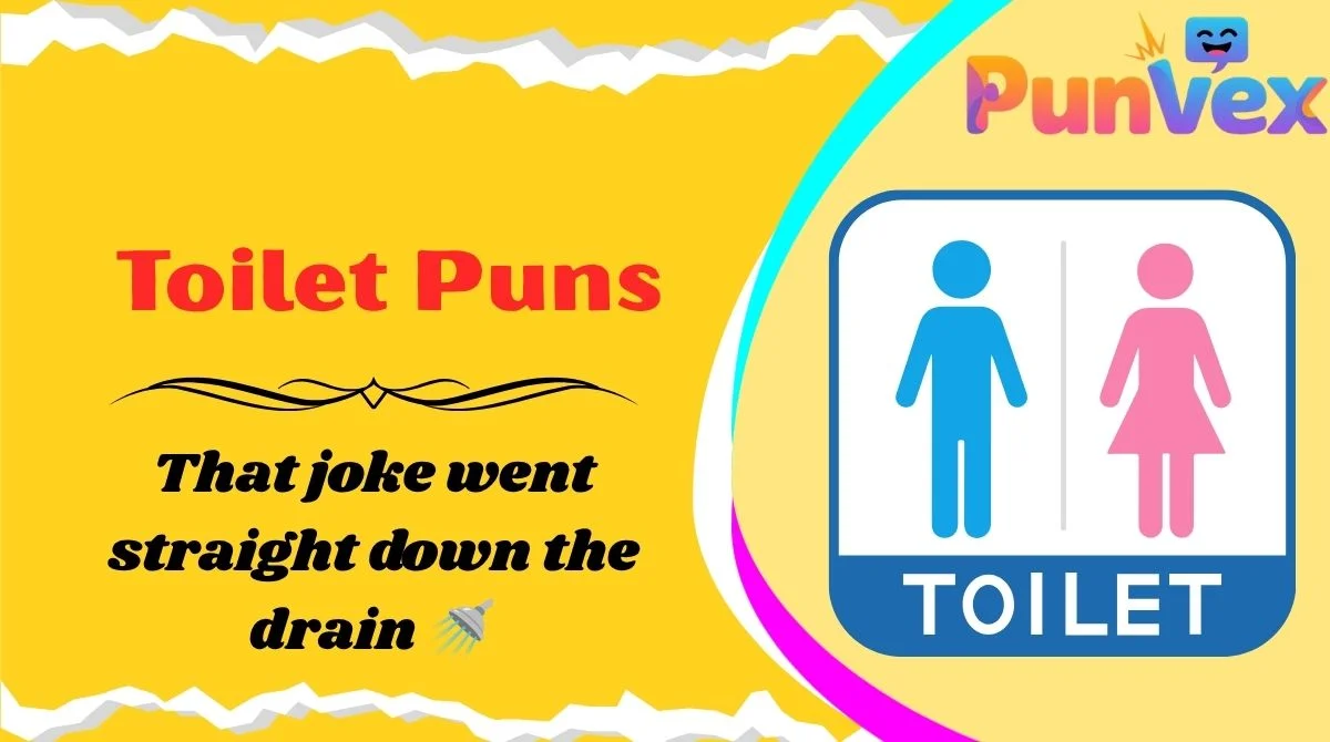 Toilet Puns