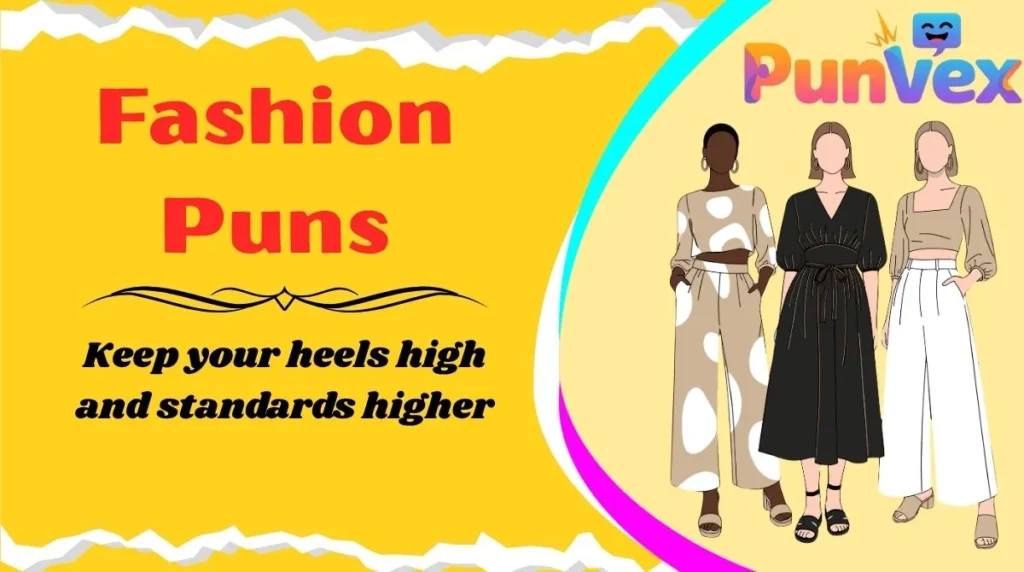 Fashion Puns