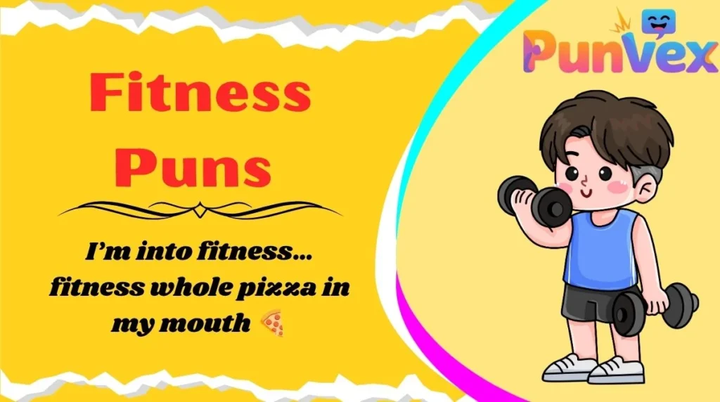 Fitness Puns