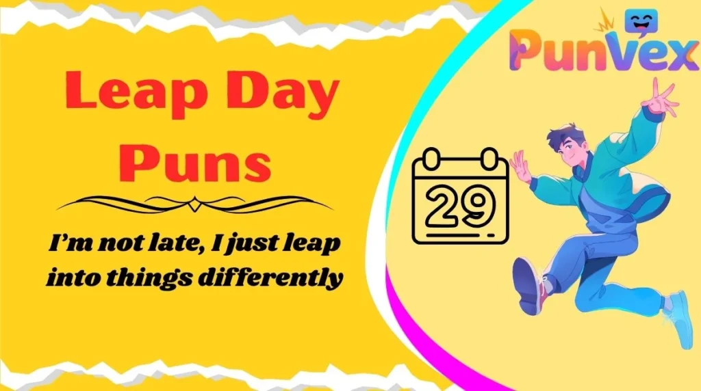 Leap Day Puns