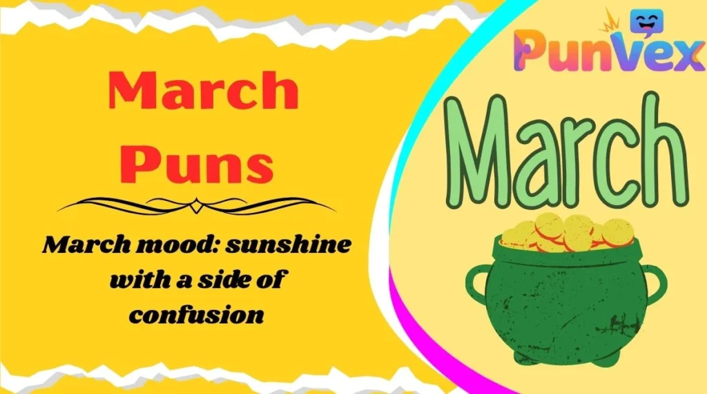 March Puns